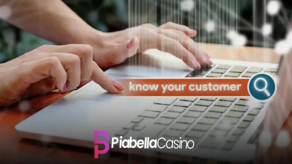 Piabellacasino KYC politikası